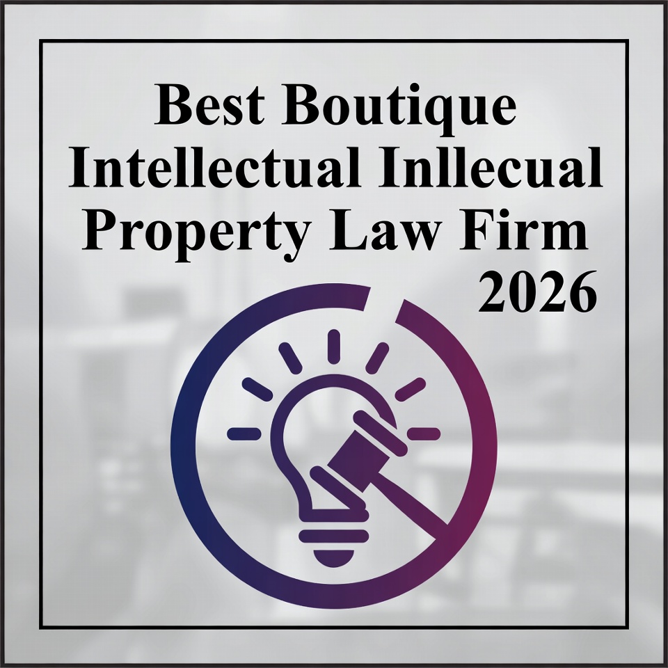 Best Boutique Intellectual Property Law Firm 2026